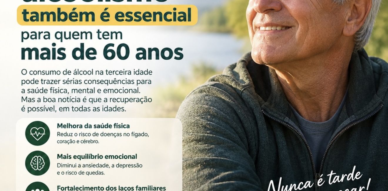 Tratamento para Alcoolismo em Idosos a Partir dos 60 Anos: Avaliação Médica, Recuperação, Internação e Cuidado Humanizado